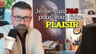 Je ne suis PAS là pour vous faire PLAISIR Déso [upl. by Meluhs]