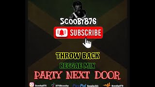 REGGAEVINTAGE PARTY NEXT DOOR SCOOBY876 BLACK UHURU UB40 ERNIE SMITH ERROL DUNKLEY CULTURE [upl. by Aynor995]