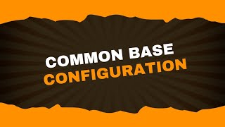 Common base configuration  Analog Electronics1 Lecture3  Brainbox [upl. by Kubiak]