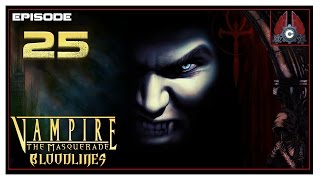 Lets Play Vampire The Masquerade Bloodlines  Episode 25 [upl. by Lemmor967]