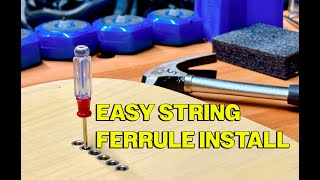 Cheap and Easy Way to Install String Ferrules in Your Guitar [upl. by Fidela]