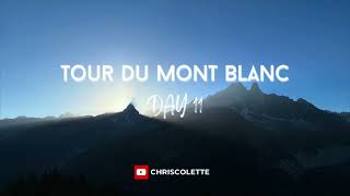 Tour du Mont Blanc  La Flegere  Col du Brévent  Les Houches Alp 白朗峰  阿爾卑斯山 11天白朗峰徒步旅程 [upl. by Jilly]