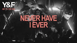 Never Have I Ever Get To The Den  Hillsong Young amp Free [upl. by Anirrehs]