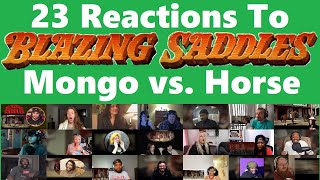 23 Reactions To quotBlazing Saddlesquot Mongo vs Horse [upl. by Kriss]