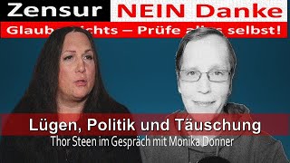 LÜGEN POLITIK und TÄUSCHUNG  Im Gespräch mit Monika Donner [upl. by Ahsinid512]