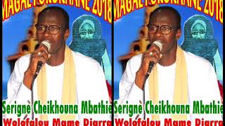 WOLAFALOU SOKHNA DIARRA BOUSSO PROKHANE 2018 AK S CHEIKHOUNA MBATHIE  PART 1 [upl. by Mattox]