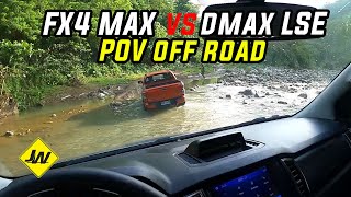 Ford Ranger FX4 Max VS Isuzu DMax LSE 4x4 POV off road featuring Reygans rides [upl. by Adlemi]