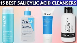 The 15 Best Salicylic Acid Cleansers That Cured My Acne and Dermatologists Swear By [upl. by Litch]