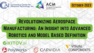 Revolutionizing Aerospace Manufacturing An Insight into Advanced Robotics amp Model Based Definition [upl. by Edaw]