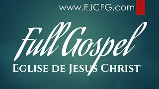 Service Dominical  Dimanche 8 Septembre 2024  Eglise de JésusChrist Full Gospel [upl. by Lusty]