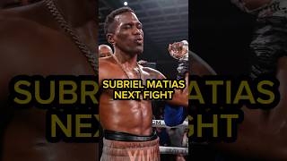 Subriel Matias vs Liam Paro UPDATE subrielmatias [upl. by Eelegna]