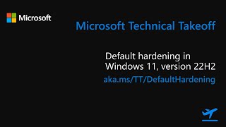 Default hardening in Windows 11 version 22H2 [upl. by Ardnas]