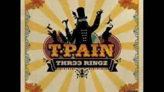 TPain  Brand New Show Thr33 Ringz [upl. by Anderea]