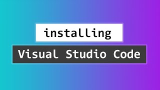 How to Download and Install Visual Studio Code  VS Code  on Windows 10 [upl. by Nnayllehs517]