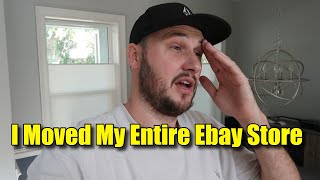 I Moved My Entire eBay Store [upl. by Rolyak]