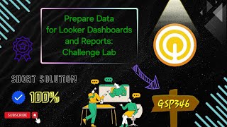 Prepare Data for Looker Dashboards and Reports Challenge Lab ☆GSP346 ●GCAF24 qwiklabs arcade ☁️🚀 [upl. by Templia]