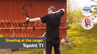 Topoint Archery T1 Compound bow  Shooting at the range UHD [upl. by Seaton562]