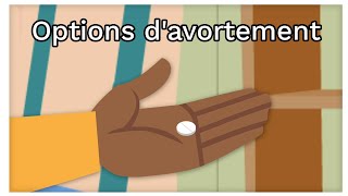 Comprendre vos options davortement  Ami explique lavortement [upl. by Mcwherter]