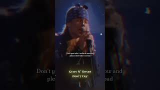 Guns N Roses  Dont Cry Lyrics [upl. by Gebelein]