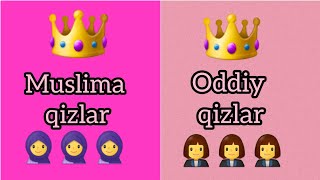 Muslima qizlar VA Oddiy qizlar👉👉muslima qizlar liaising VA oddiy qizlar libosi [upl. by Ynttirb]