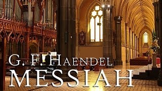 G F Handel Messiah HWV 56 fantastic performance [upl. by Radmilla102]