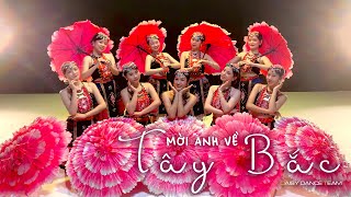 DAISY DANCE TEAM  Múa MỜI ANH VỀ TÂY BẮC [upl. by Aonian]