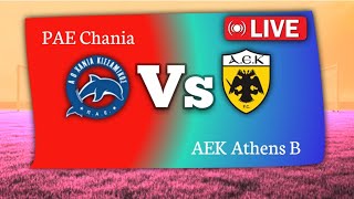 PAE Chania Vs San Live Score Live match AEK Athens B Match Usa Major League FootbalI [upl. by Liamaj]