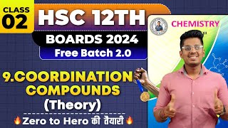 9 Coordination Compounds Class 02 amp PYQs HSC Board Exam By Abhishek Sir Chemistry asc [upl. by Venita]