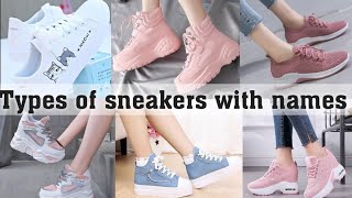 Types of sneakers with namesTHE TRENDY GIRL [upl. by Ttelrahc]