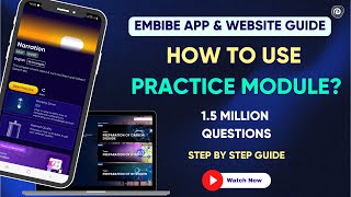 How to use the Practice module on the Embibe App  Embibe [upl. by Gilletta]