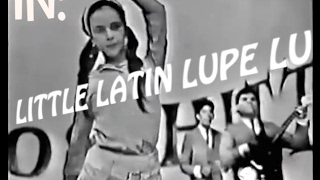 Little Latin Lupe Lu  Lisa Beat And The Liars  Lisa Beat e i Bugiardi [upl. by Carnay]