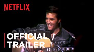 Return of the King The Fall and Rise of Elvis Presley  Official Trailer  Netflix [upl. by Ikram422]