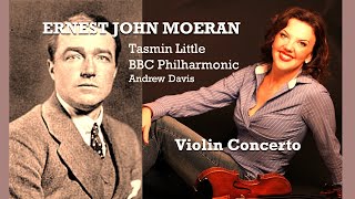 EJ MOERAN  Violin Concerto  Tasmin Little  BBC Philharmonic Andrew Davis [upl. by Kuehn]