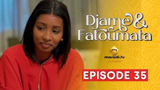 Série  Djame et Fatoumata  Saison 1  Episode 35 VOSTFR [upl. by Tama]