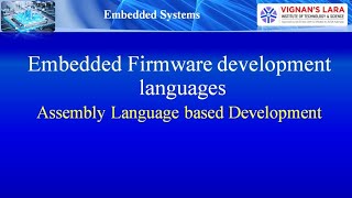 Unit3 Embedded Firmware Development Languages 1 [upl. by Neztnaj]