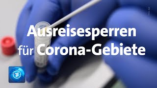 Ausreisesperren für CoronaHotspots [upl. by Ariad]