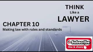 Chapter 10 Making law with rules and standards [upl. by Feeney137]