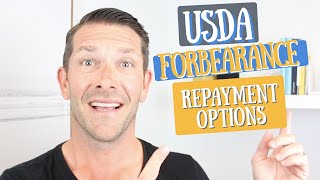 USDA Forbearance Repayment Options [upl. by Lladnek833]