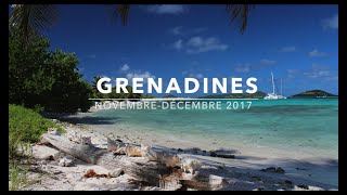 2017 Sailing Grenadines [upl. by Nnyw]