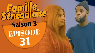 FAMILLE SÉNÉGALAISE Saison 3 Épisode 31 VOSTFR La Série AN [upl. by Mountfort943]