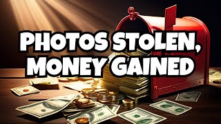 Stolen photos can equate to MAILBOX MONEY [upl. by Elvis227]