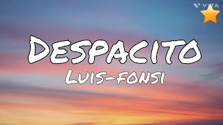 Luis Fonsi ‒ Despacito Lyrics [upl. by Nnair]