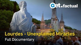 The Mysteries of Lourdes Miracles  Full Documentary [upl. by Anilosi219]