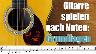 Gitarre Noten lesen lernen  Noten lernen Gitarre 1 [upl. by Prentice]