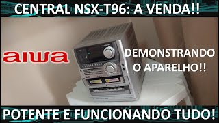 Aiwa NSXT96 Vendido [upl. by Antipas863]