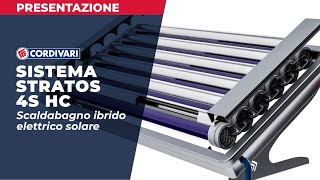 Cordivari 2021  SISTEMA STRATOS® 4S HC lo scaldabagno ibrido elettrico solare [upl. by Bernadene]