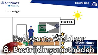 Bedwants webinar 8 Behandelingen bij Bedwantsen [upl. by Aihsenad]