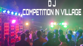 D J Competition  maza aa gya dekh ke d j Competition  D J Competition in village shortvideo [upl. by Rydder578]