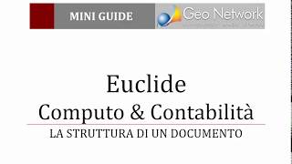 Euclide Computo amp Contabilità  La struttura di un documento [upl. by Nytram]