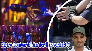 Pietro Lombardi Gestern Abend in einer Bar verhaftet [upl. by Traggat]